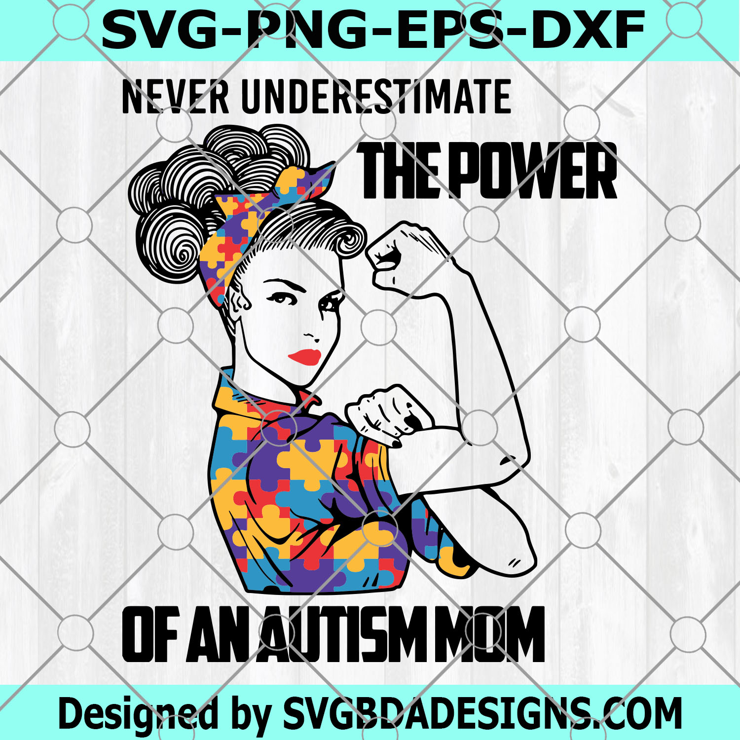 Never Underestimate The Power Of An Autism Mom Svg, Autism Child Sbh