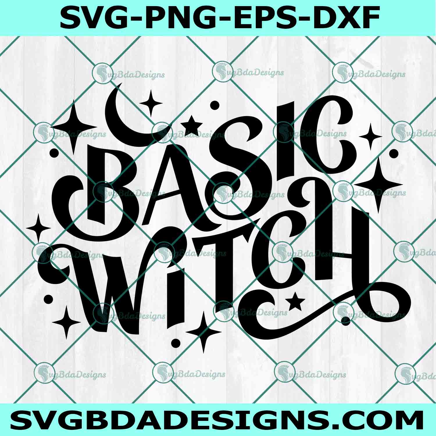Basic Witch Svg, Witchy Svg, Mystic Svg, Mom life gift svg SvgBdaDesigns