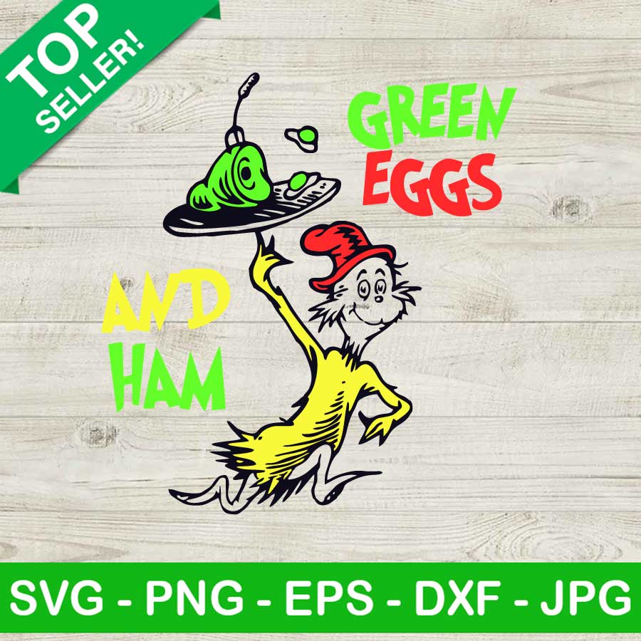 Green Eggs And Ham SVG, Dr Seuss SVG, Green Eggs SVG, Dr Seuss Day SVG