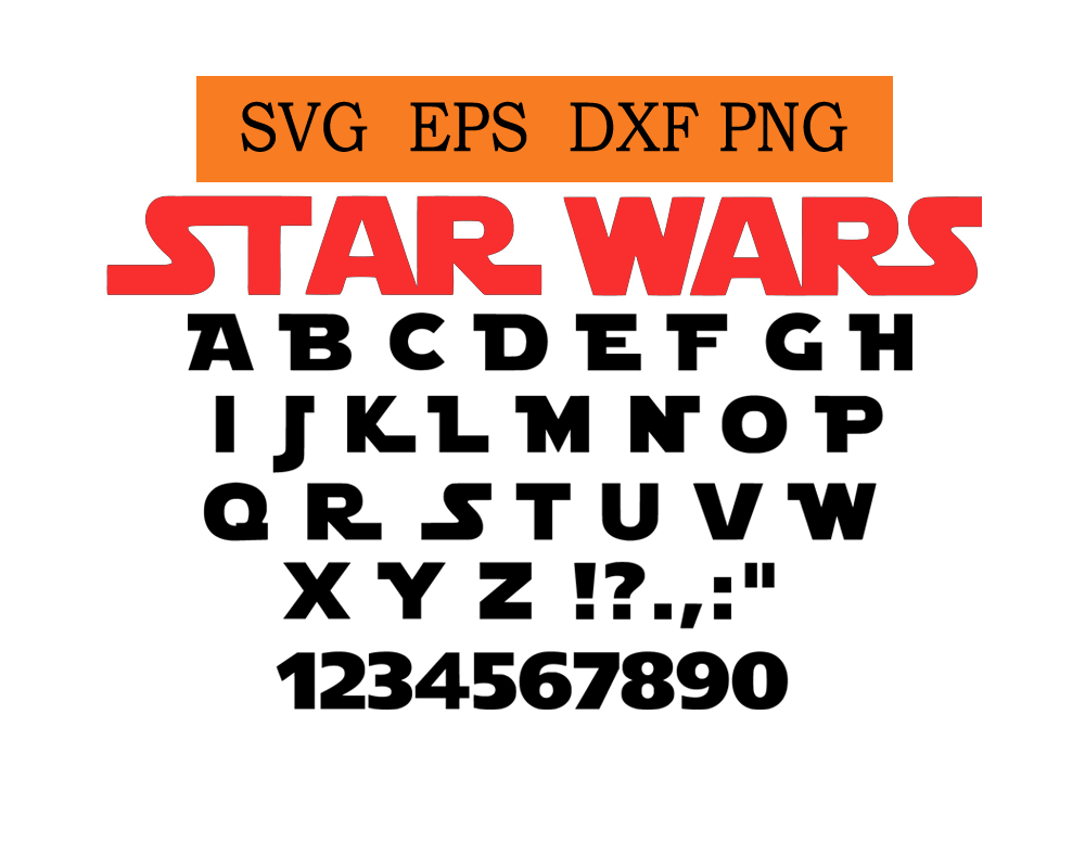 Star wars font Svg / Eps / Dxf / Jpg files Digital Letters SVG, Files