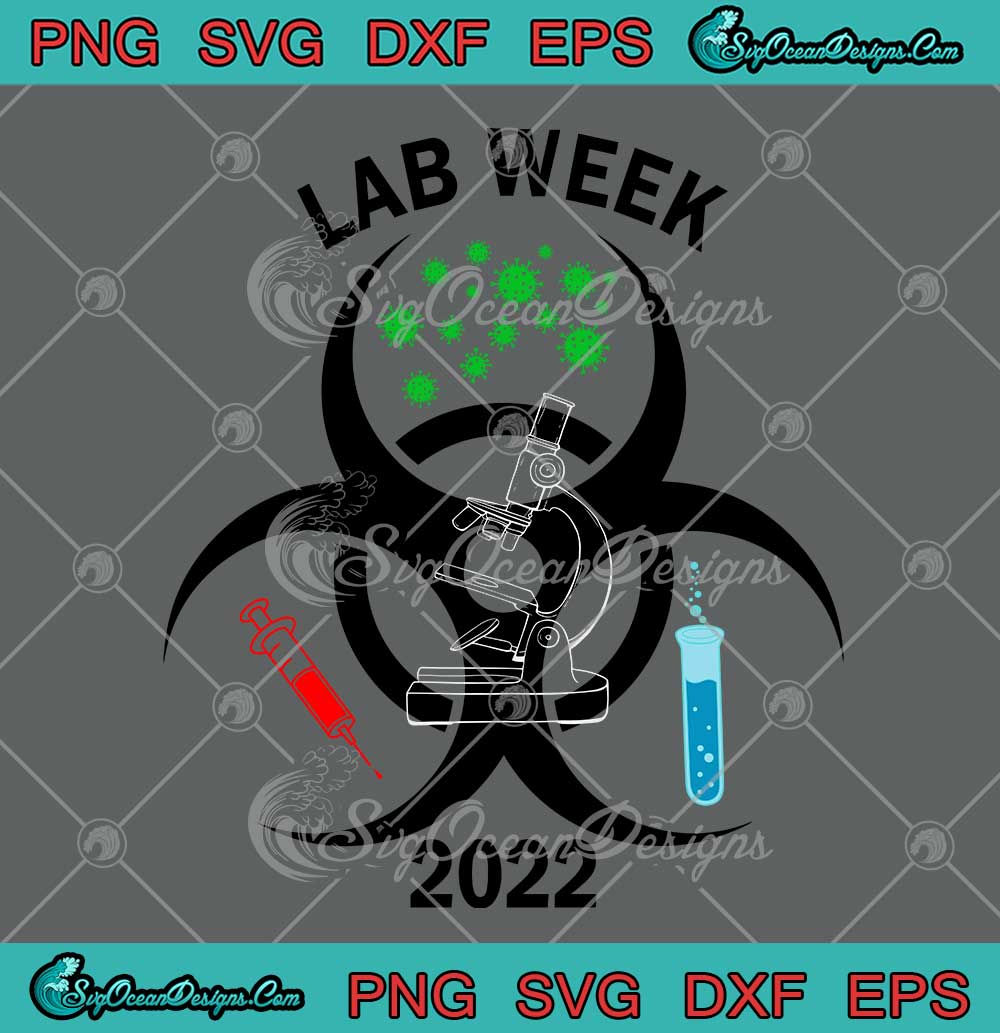 Lab Week 2022 Medical Laboratory Professionals Week SVG Happy Lab Week