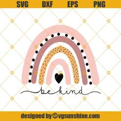 Download Be Kind Rainbow Svg Be Kind Boho Rainbow Svg Files For Cricut Silhouette Rainbow Svg Png File Digital Download Svgsunshine
