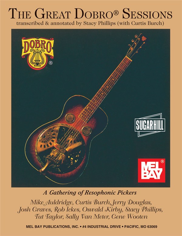 The Great Dobro Sessions Dobro Stepnote