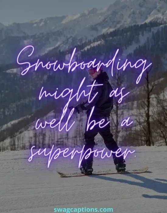 Best Snowboarding Captions And Quotes For Instagram In 2024