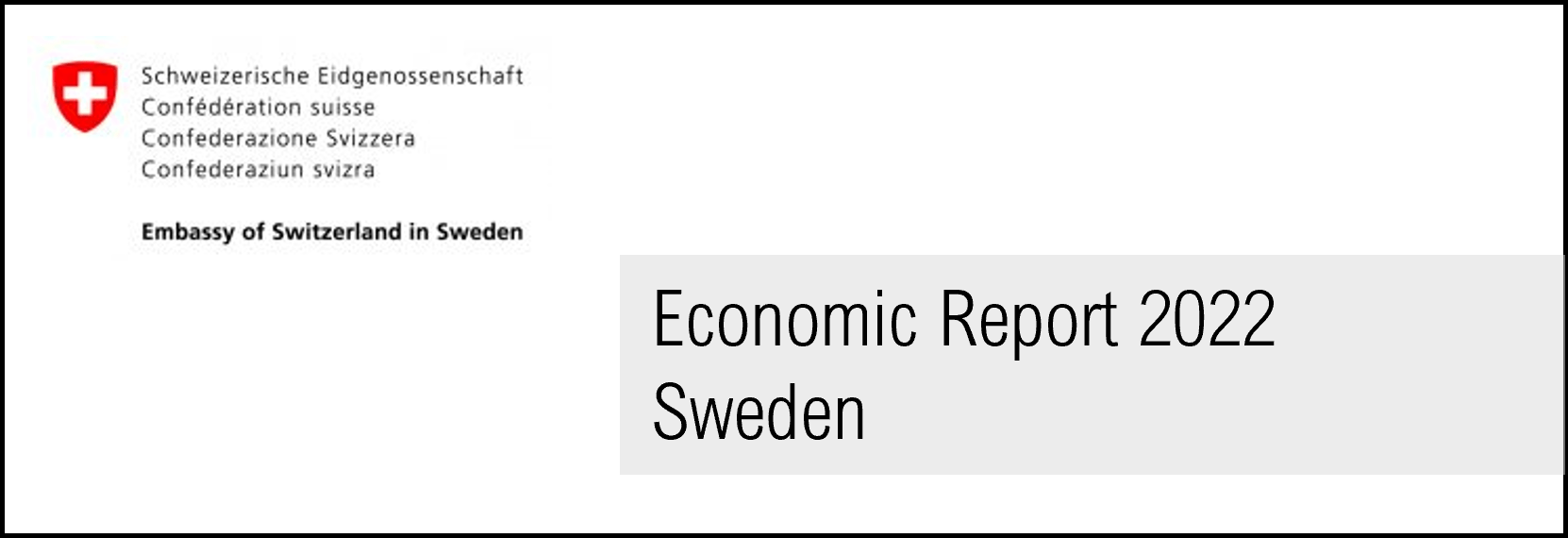 Economic Report 2022 Sweden, by Embassy of Switzerland in Sweden