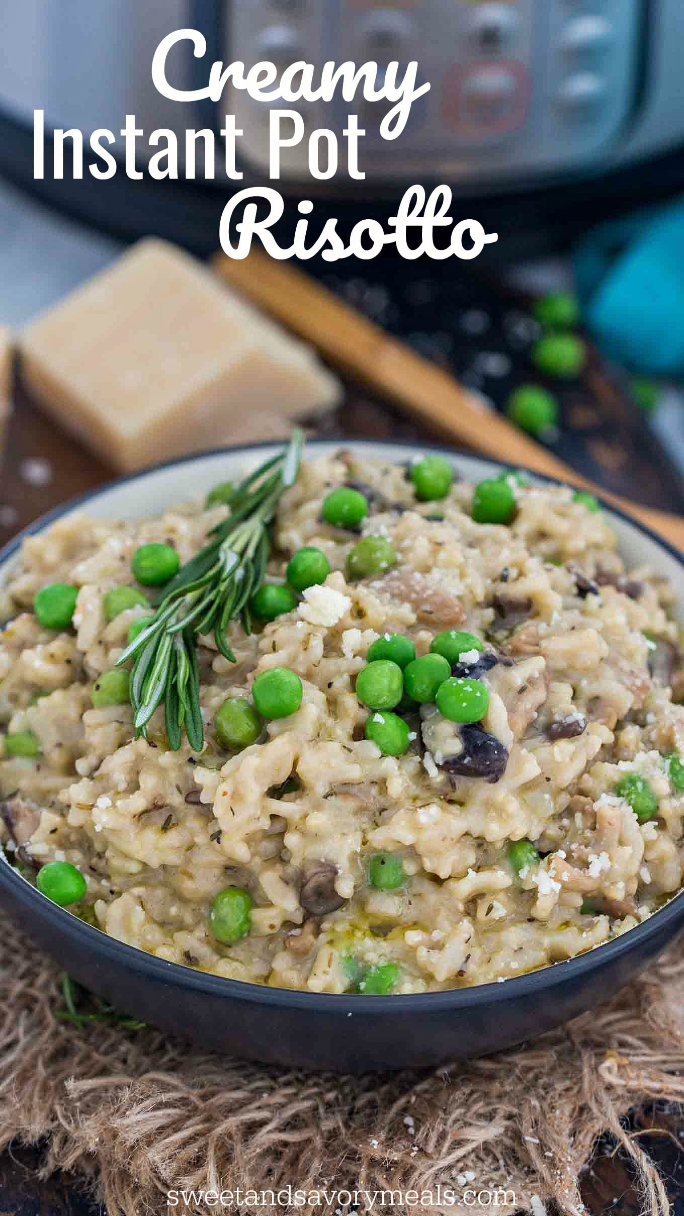 Creamy Instant Pot Risotto [VIDEO] Sweet and Savory Meals