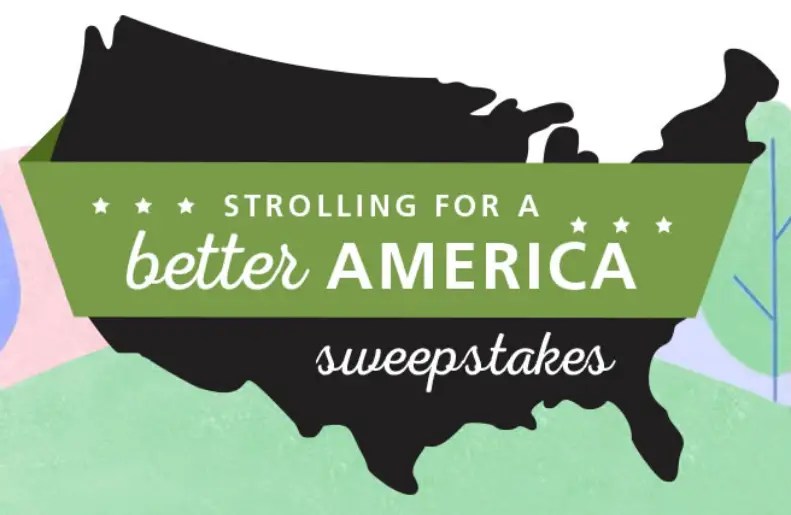 Strolling For A Better America Sweepstakes (25 Prizes) 7/31 1PP18+