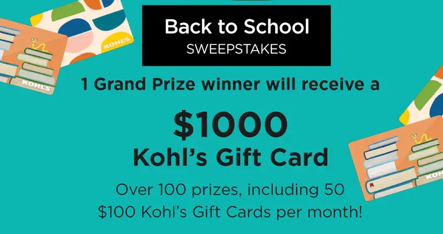 Kohl's Back To School Fall Into Savings Sweepstakes (106 Winners)