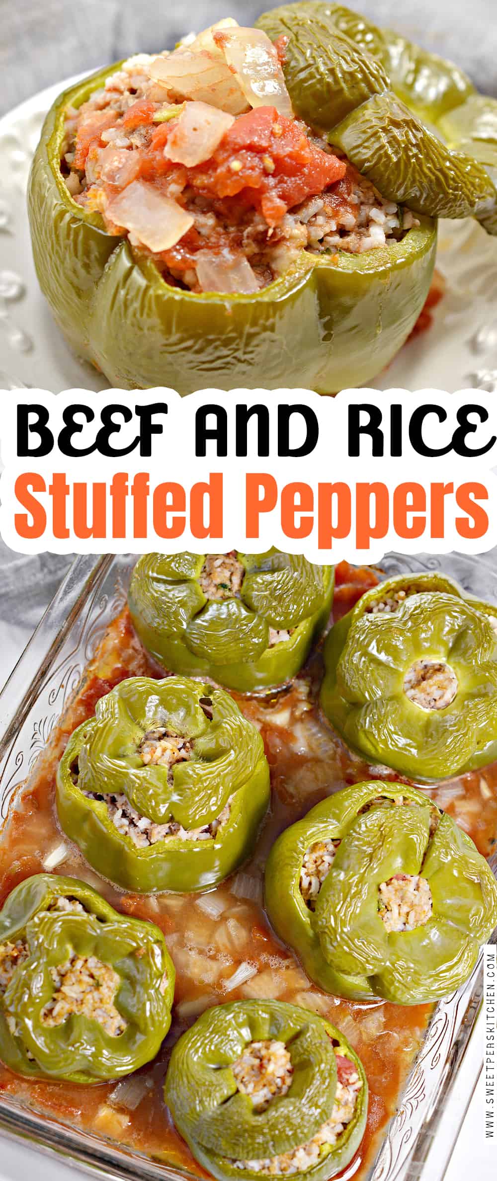 Beef and Rice Stuffed Peppers Sweet Pea's Kitchen