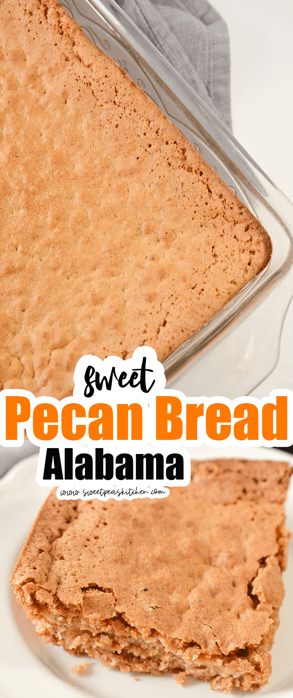 Sweet Alabama Pecan Bread Sweet Pea's Kitchen