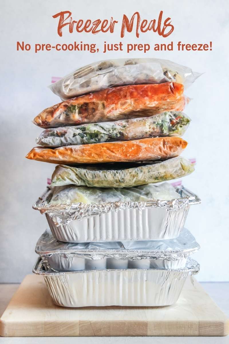5 of the Best Freezer Meals (no pre cooking required, just prep and