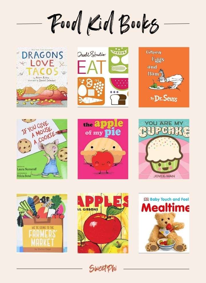 9 Food Kids Books We Love Sweetphi