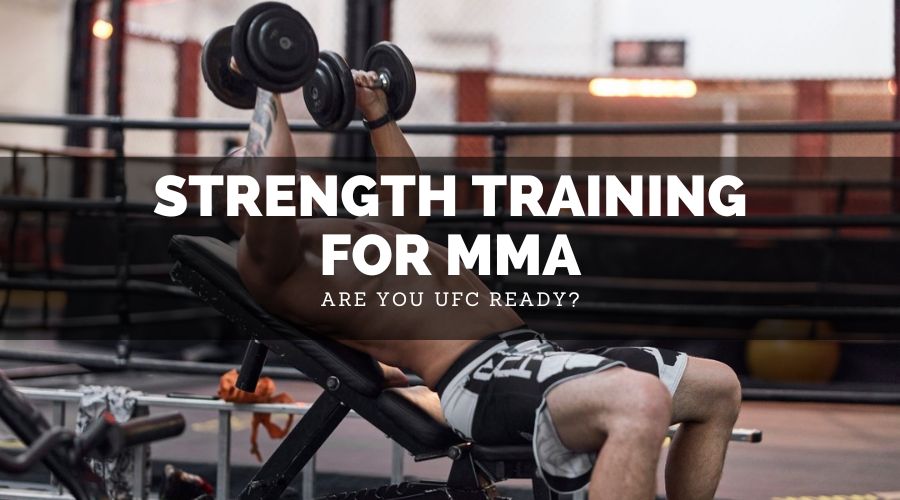 Strength Training For MMA Are You UFC Ready? Sweet Science of Fighting