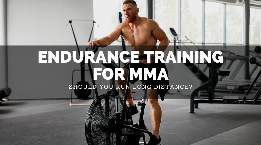 Endurance Training For MMA (No Long Runs?) Sweet Science of Fighting