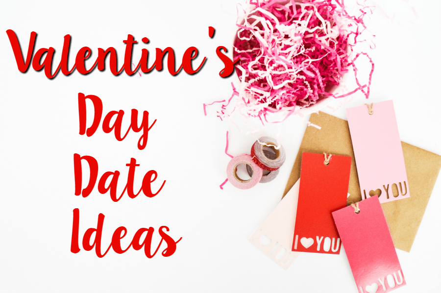 Valentines Day Date Ideas