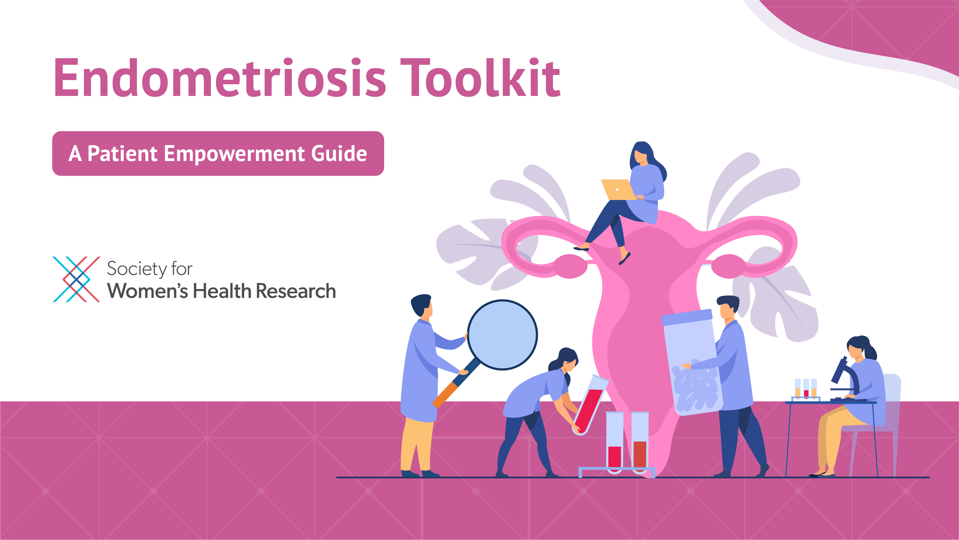 Endometriosis Toolkit A Patient Empowerment Guide SWHR