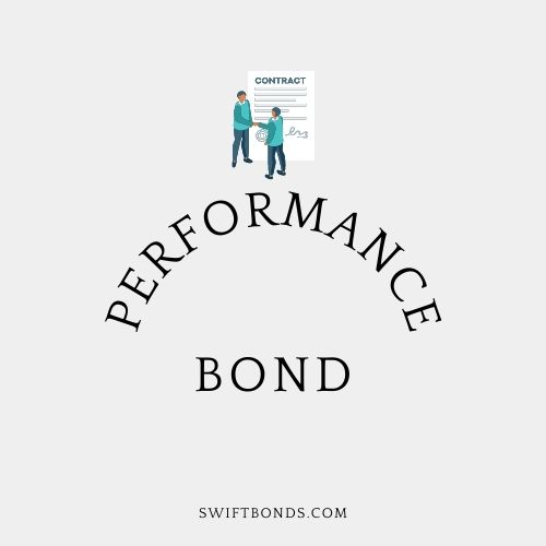 What is a Performance Bond and Labor and Material Payment Bond