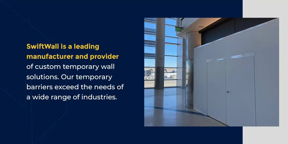 Benefits of an Adjustable Temporary Wall System SwiftWall®