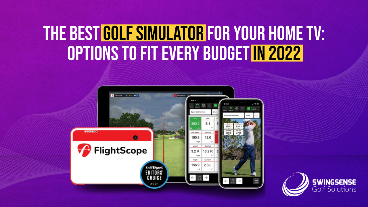 The Best Golf Simulator For Your Home TV Swingsense