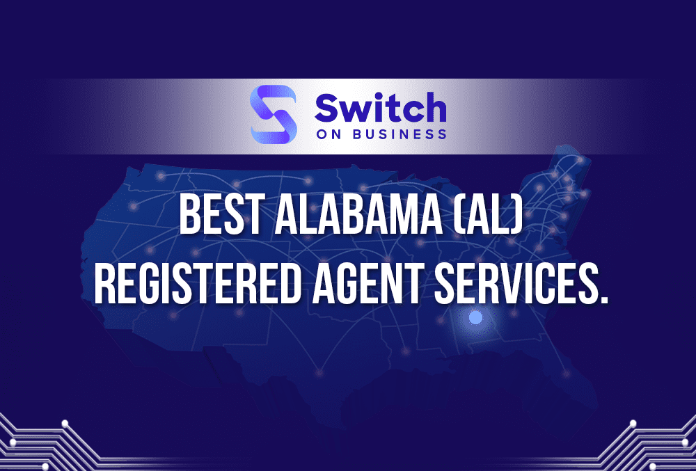 11 Best Alabama (AL) Registered Agent Services April 2023