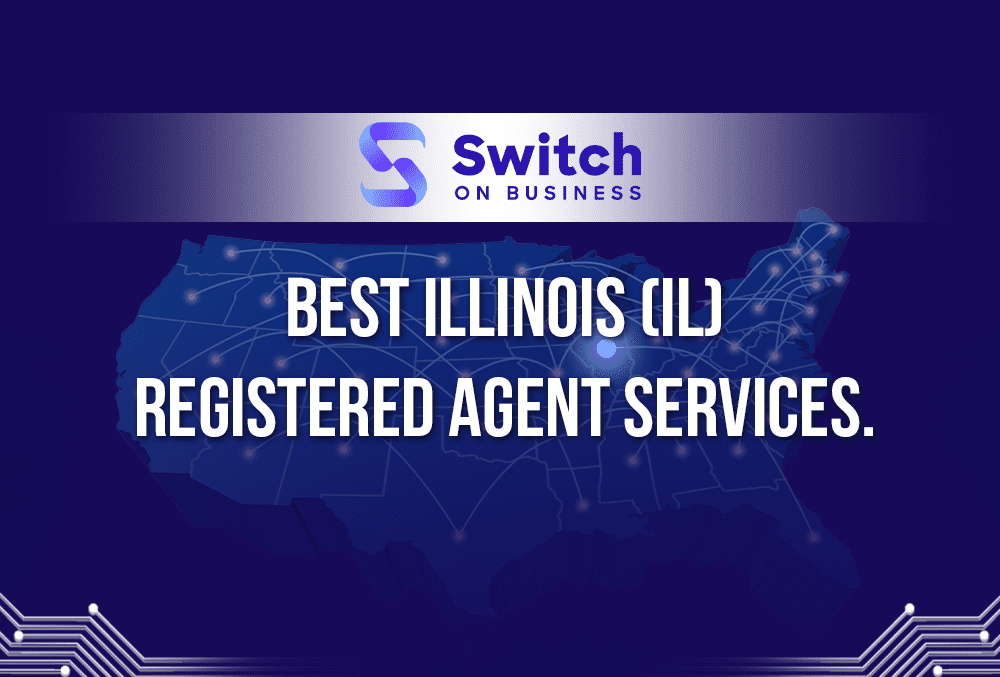 Best Illinois (IL) Registered Agent Services 2023 Reviews