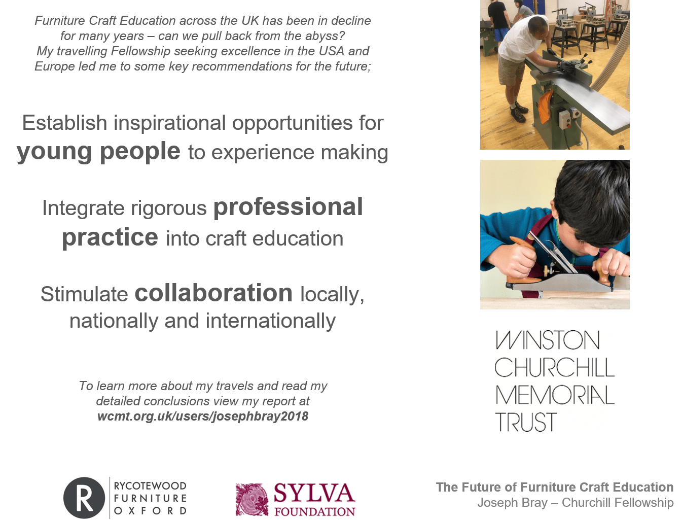 The Future of Furniture Craft Education Sylva Foundation