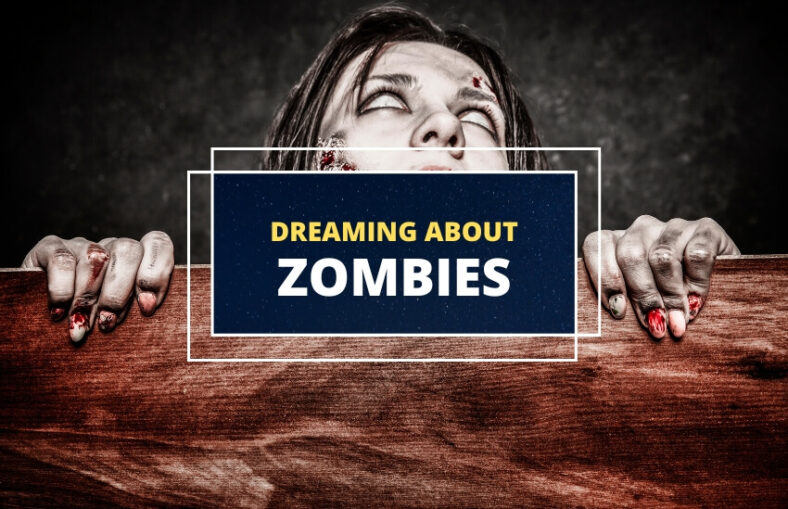 Dreaming About Zombies What Could It Mean?