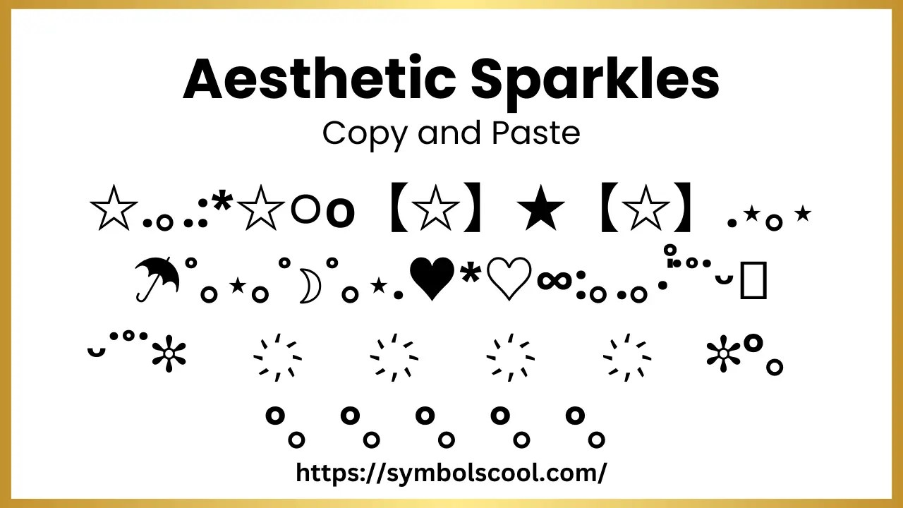 Aesthetic Sparkles Symbols Copy and Paste