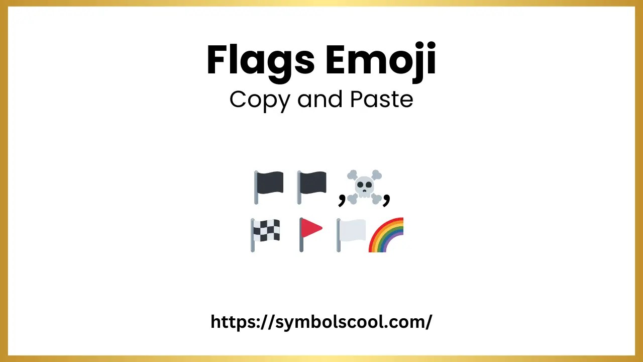All Pro Flags Emoji Symbols Copy and Paste