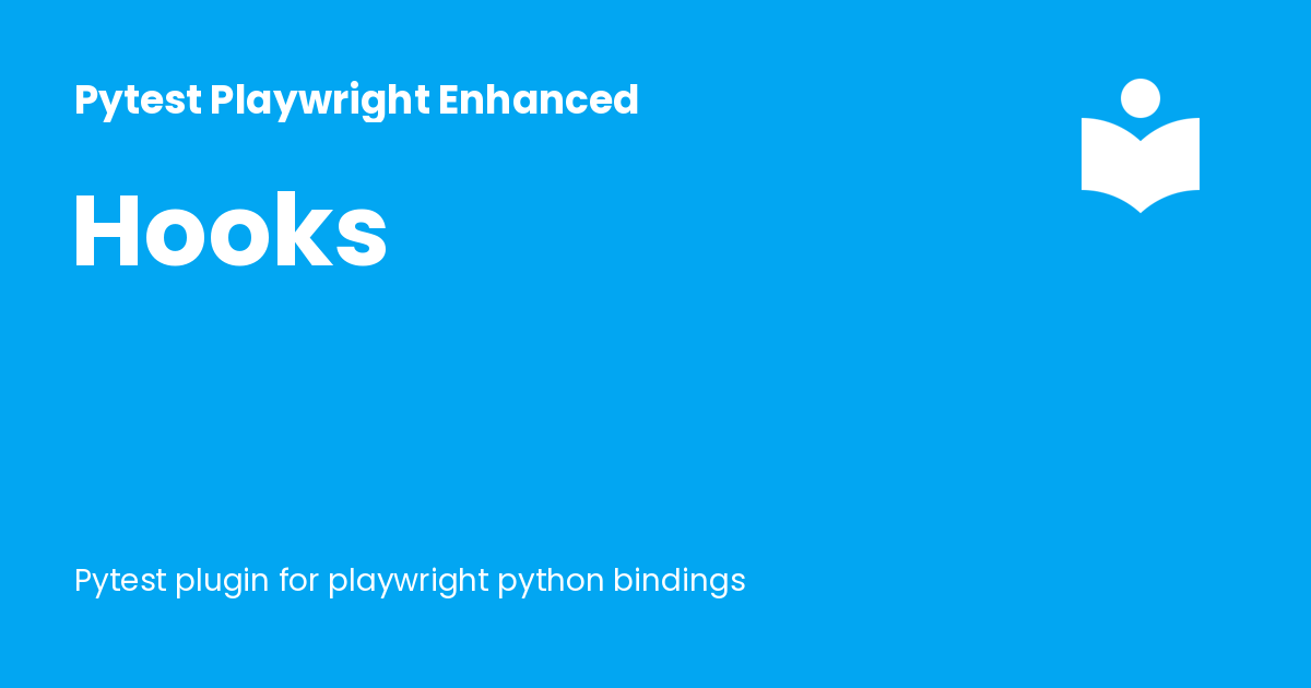 Hooks Pytest Playwright Enhanced