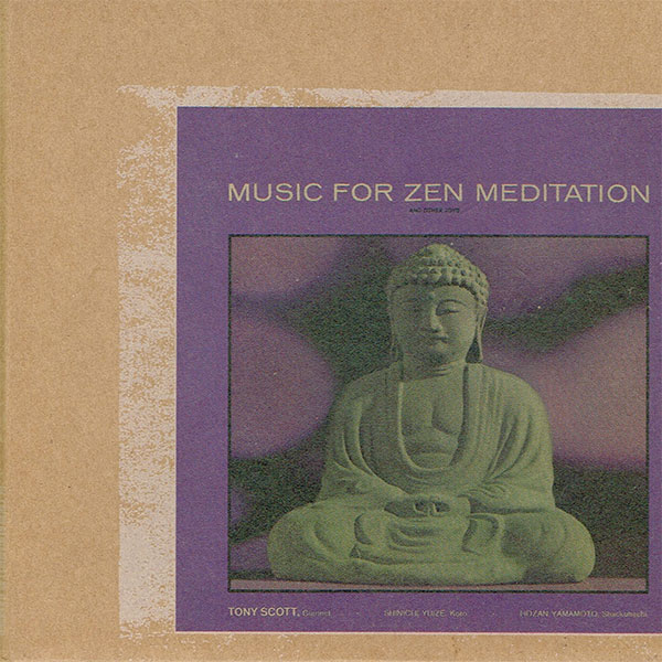 MUSIC FOR ZEN MEDITATION シンクロナイズ堂