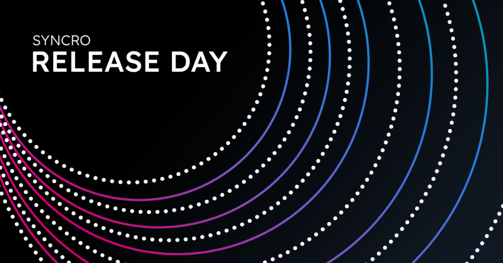 Syncro | Syncro Release Day: October Edition