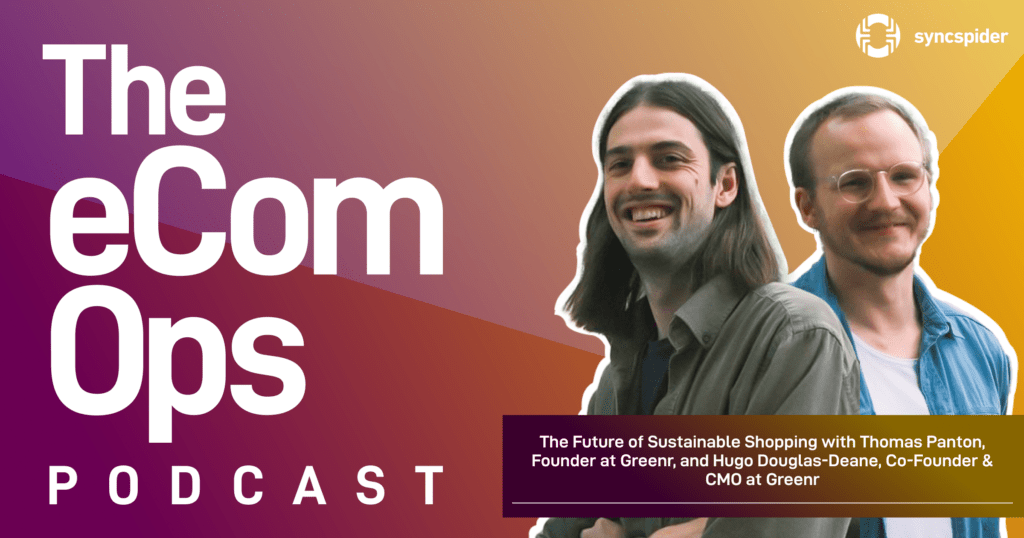 Sustainable Shopping with Thomas Panton and Hugo DouglasDeane