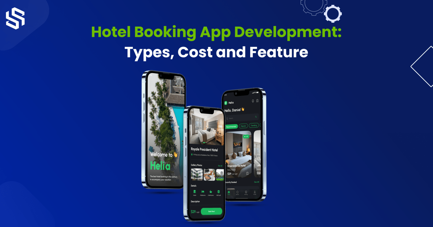Hotel Booking App Development Benefits, Types, Costs & Features Syndell