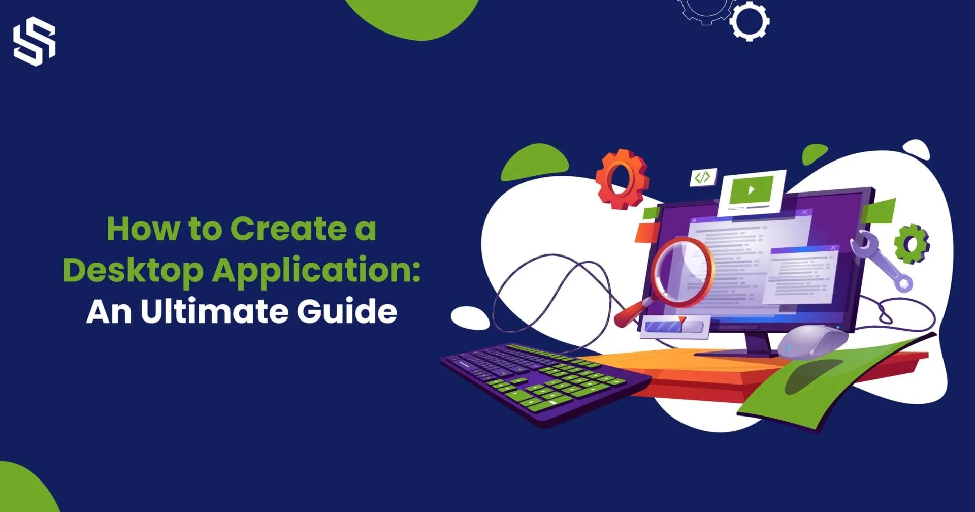 Desktop Application Development A Complete Guide Syndell