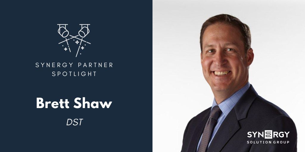 Synergy Partner Spotlight | Brett Shaw | Synergy Solution Group