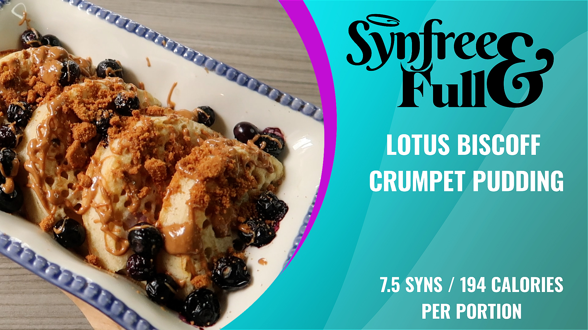 Lotus Biscoff Crumpet Pudding 7.5 Syns / 194 Calories (Serves 2