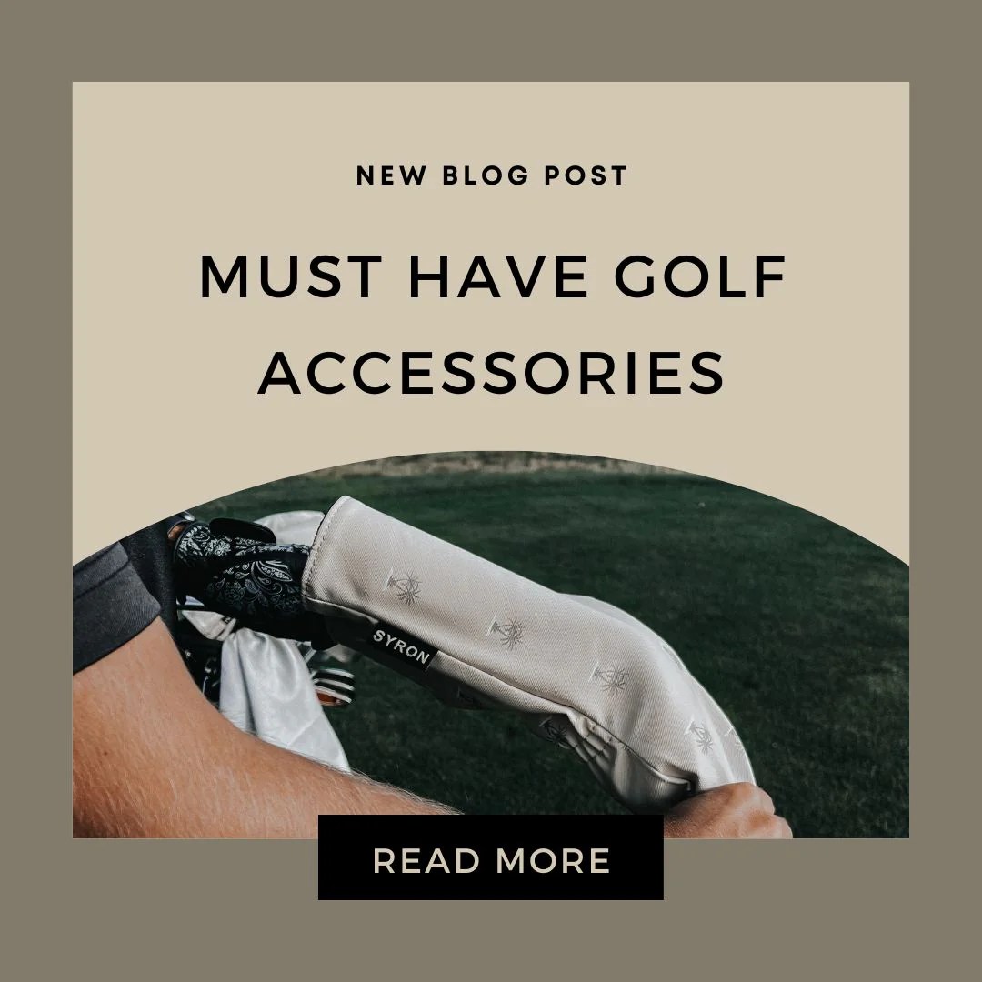Must Have Golf Accessories Syron Golf