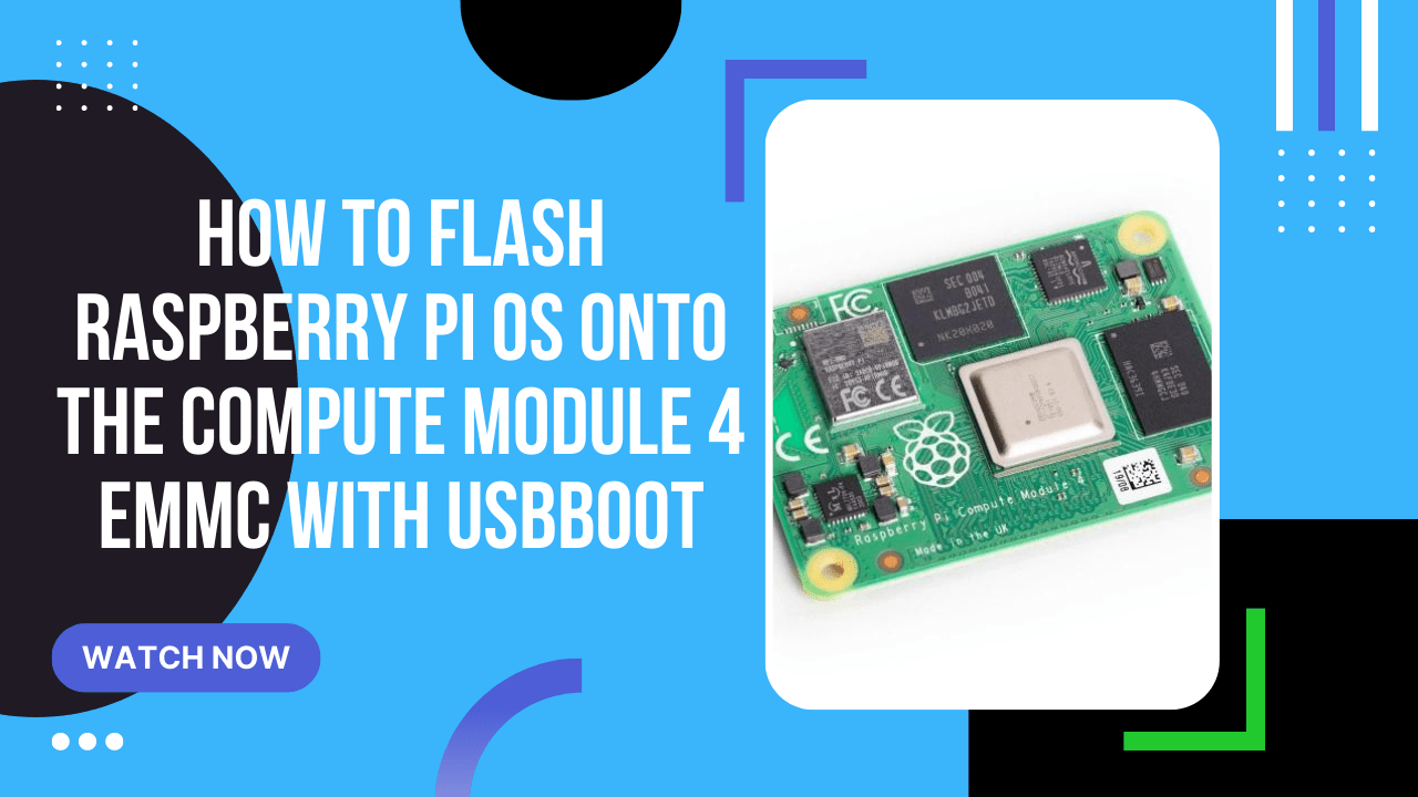How to flash Raspberry Pi OS onto the Compute Module 4 eMMC with