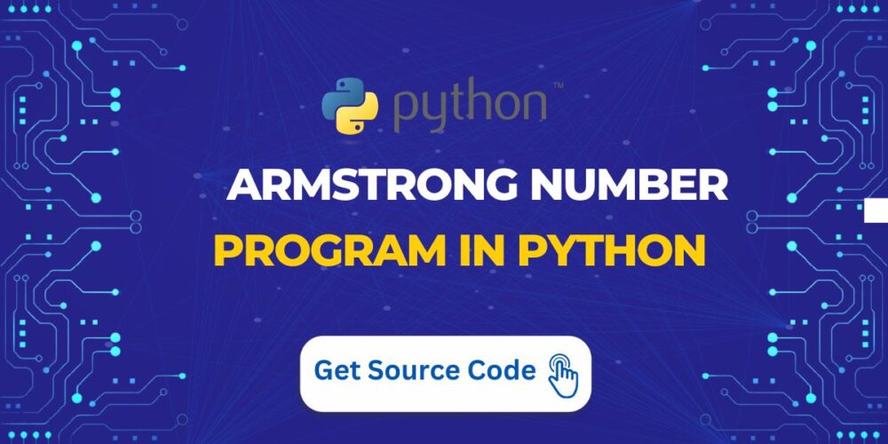 Armstrong Number Program in Python systech Group