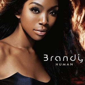 Brandy - Human Lyrics and Tracklist | Genius