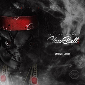 Young Nudy - SlimeBall 2 Lyrics and Tracklist | Genius