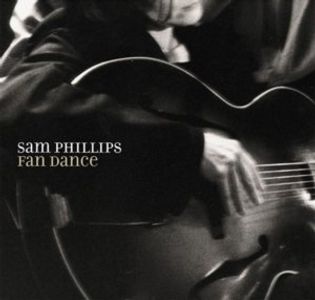 Sam Phillips Lyrics, Songs, and Albums | Genius