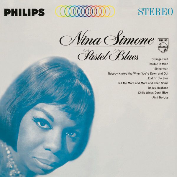 Nina Simone Pastel Blues Lyrics and Tracklist Genius