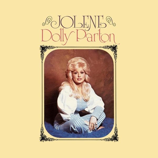 Dolly Parton - Jolene Lyrics and Tracklist | Genius