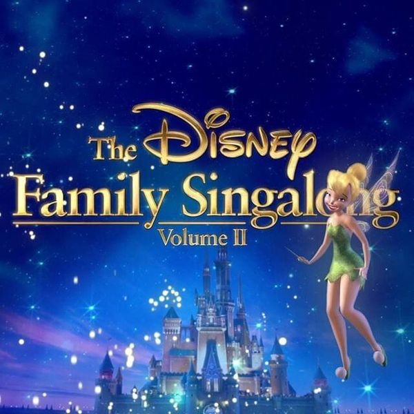 Various Artists The Disney Family Singalong Volume II Lyrics and