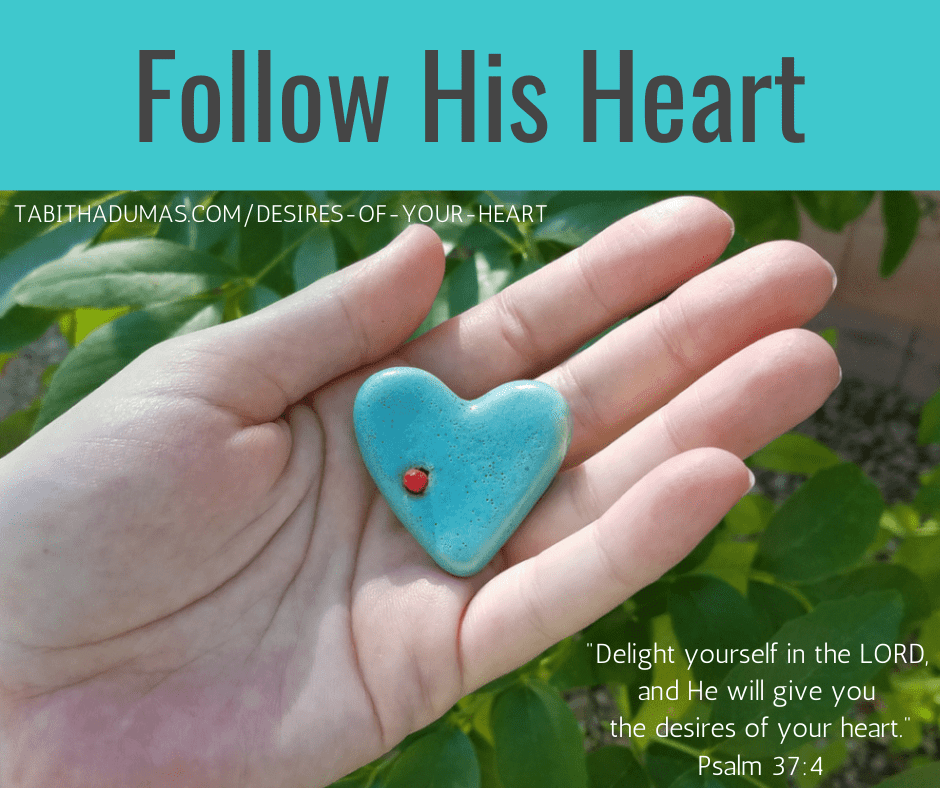 Desires of your heart Tabitha Dumas