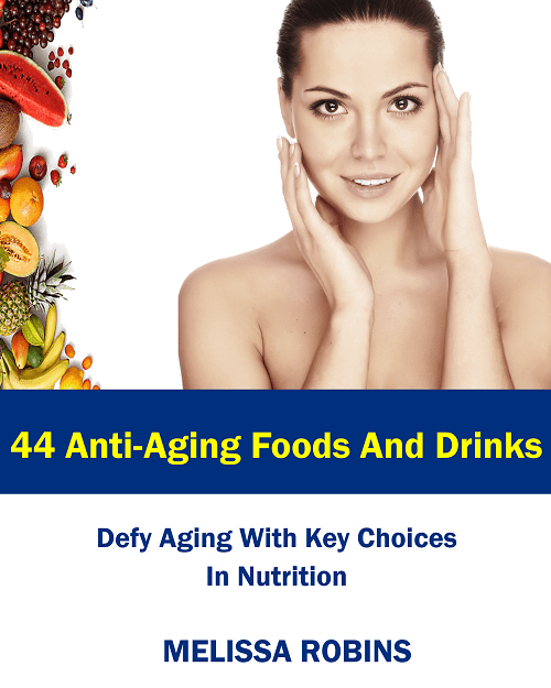 44 AntiAging Foods And Drinks