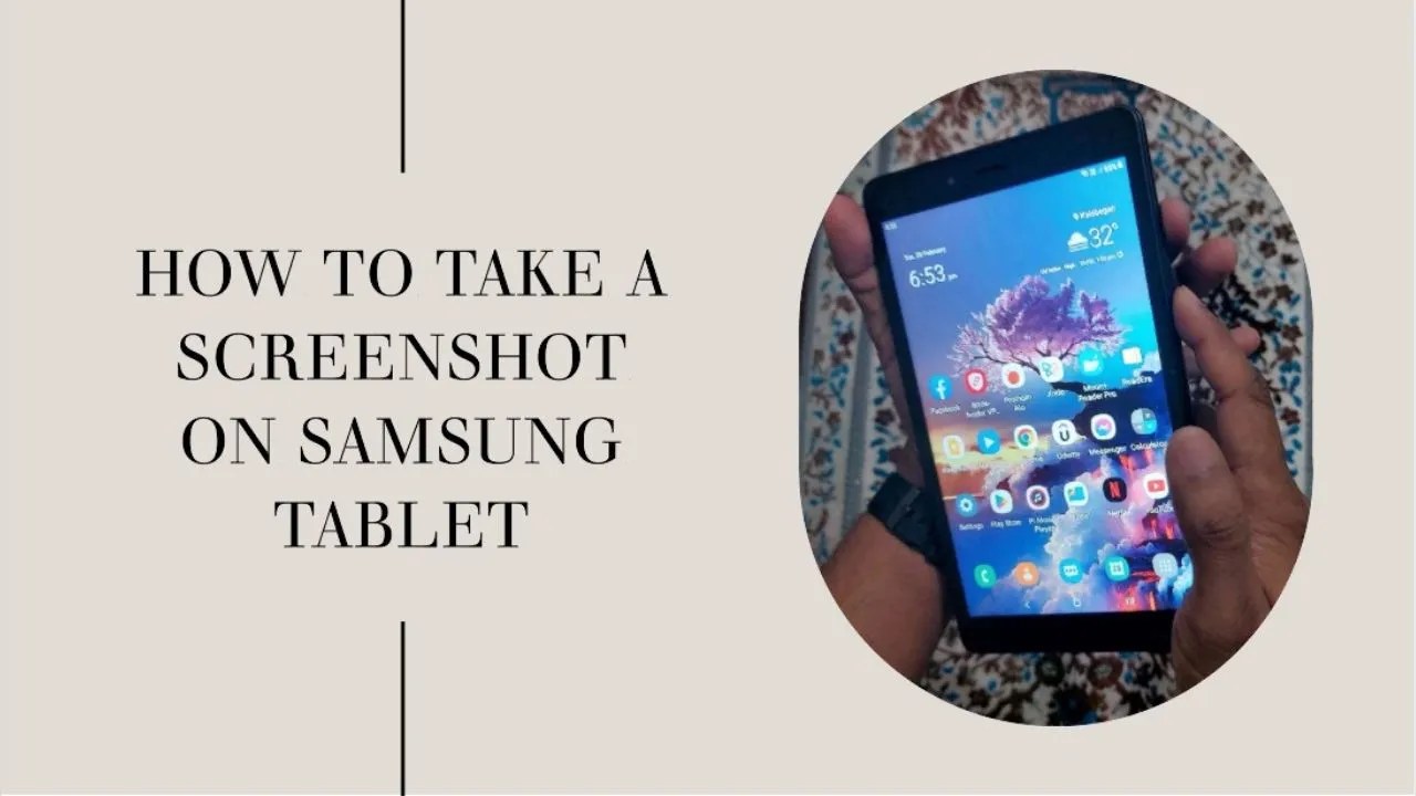 How To Take A Screenshot On Samsung Tablet TabletSage