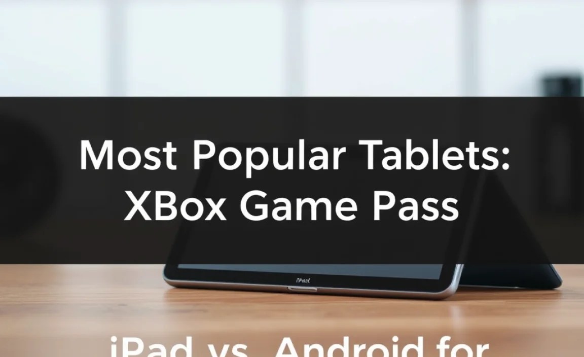 iPad vs. Android for Xbox Game Pass: A Quick Look